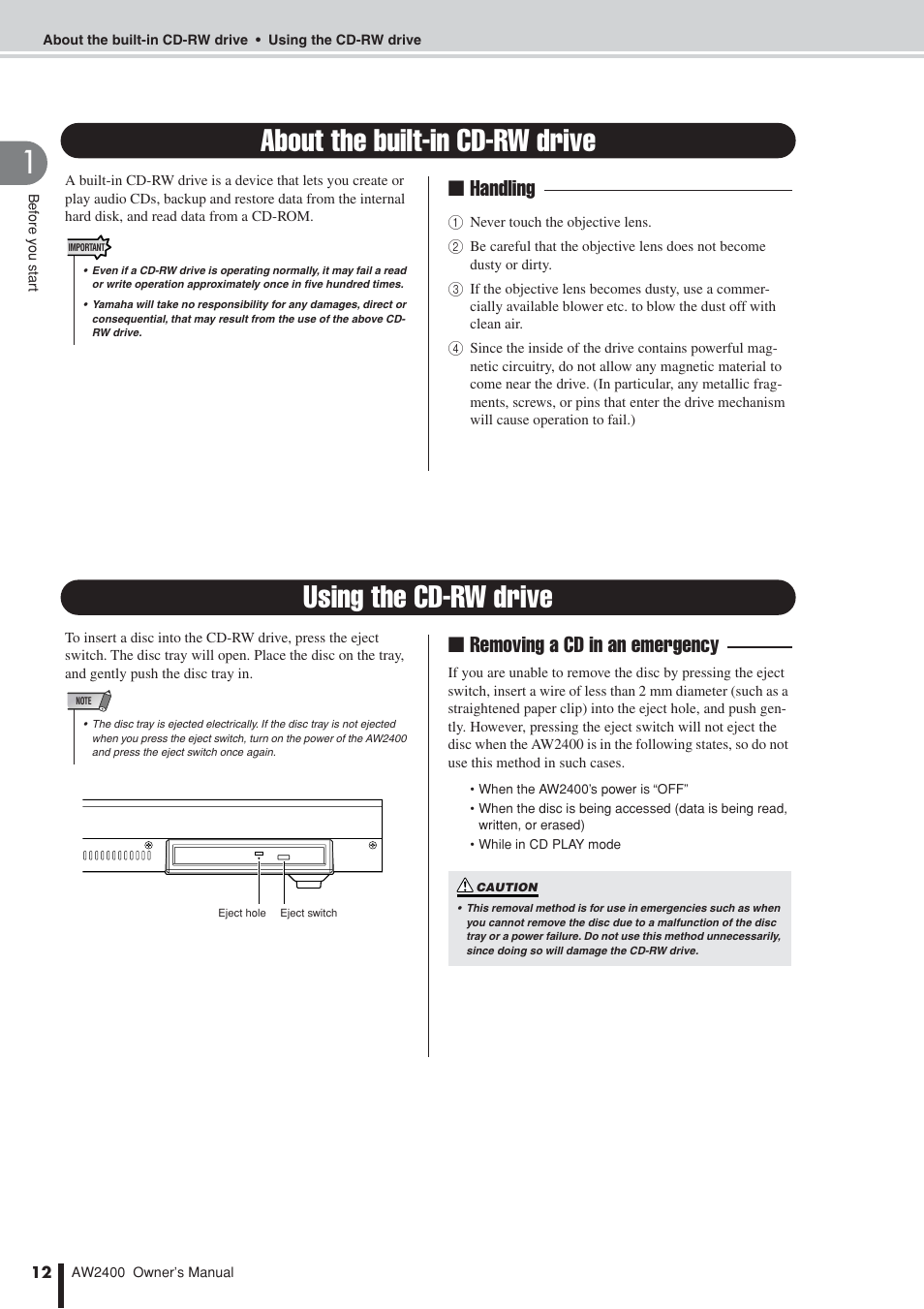 About the built-in cd-rw drive, Using the cd-rw drive, Handling | Removing a cd in an emergency | Yamaha AW2400 User Manual | Page 12 / 288