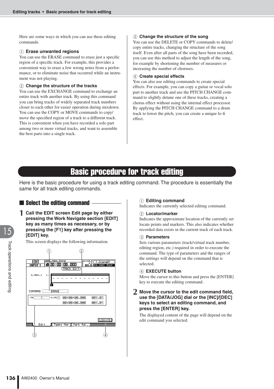 Basic procedure for track editing, Select the editing command | Yamaha AW2400 User Manual | Page 136 / 288