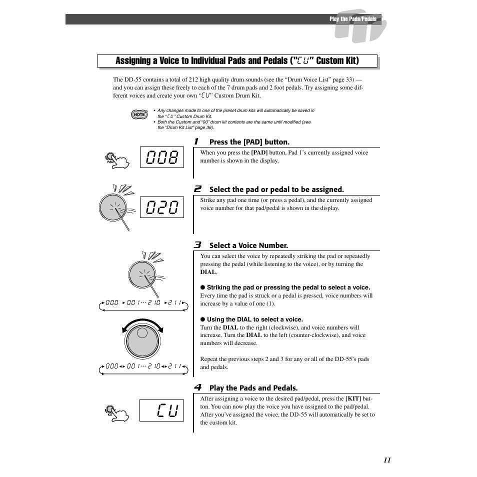 Assigning a voice to individual pads and pedals, Cu” custom kit), Custom kit) | Yamaha Druid Digital Percussion DD-55 User Manual | Page 11 / 47