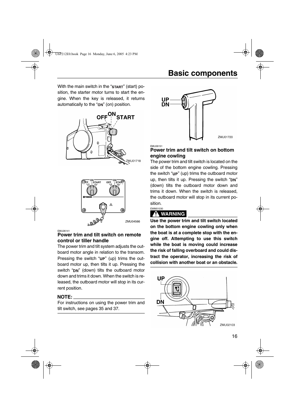 Power trim and tilt switch on, Remote control or tiller handle, Bottom engine cowling | Basic components | Yamaha F250 LF250 User Manual | Page 22 / 83