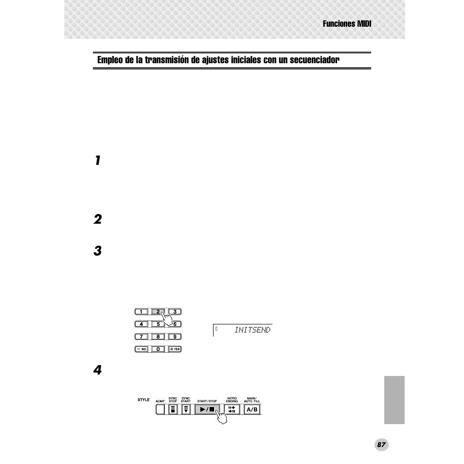 Empleo de la transmisión de ajustes, Iniciales con un secuenciador | Yamaha Portable Grand DGX-300 User Manual | Page 87 / 116