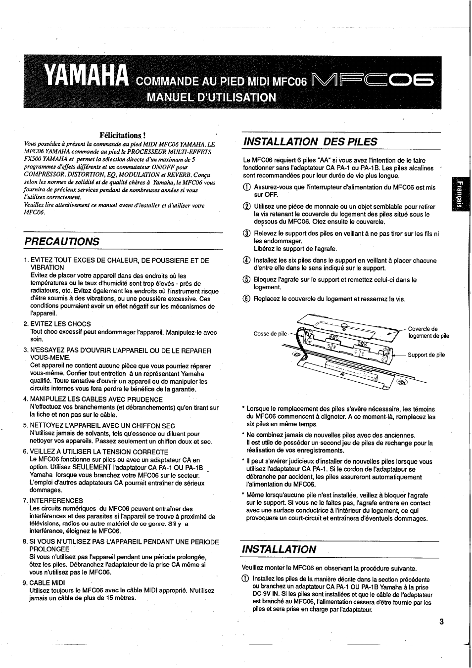 Yamaha commande au pied midi mfc06 iviii, Félicitations, Yamaha | Precautions, Installation des piles, Installation | Yamaha MFC06 User Manual | Page 3 / 8