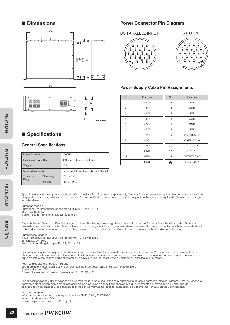 Dimensions ■ specifications, Power connector pin diagram, English deutsch fran ç ais esp a ñ ol | General specifications, Power supply cable pin assignments, Dc parallel input, Dc output 20 | Yamaha PW800W User Manual | Page 8 / 10