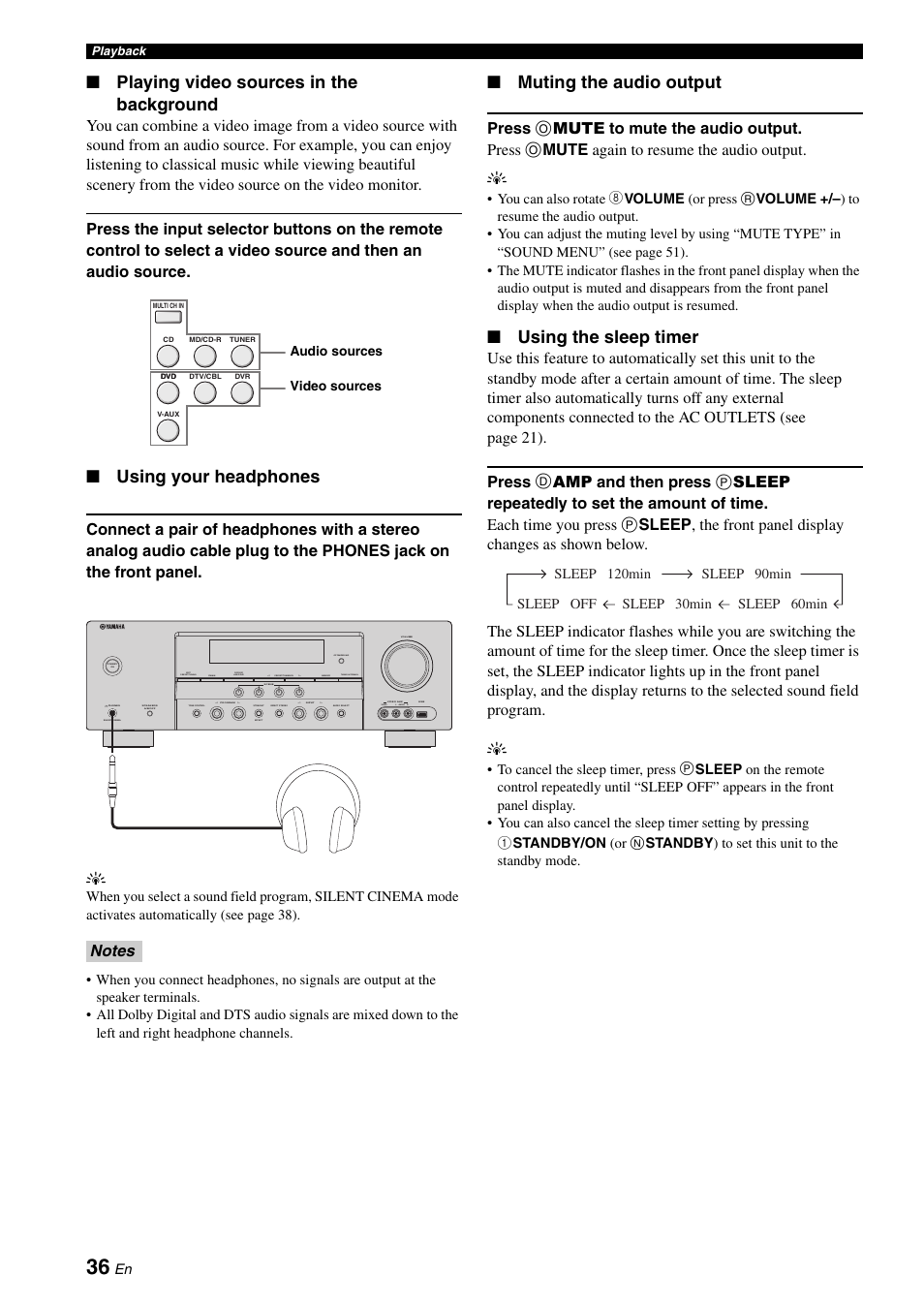 Playing video sources in the background, Using your headphones, Muting the audio output | Using the sleep timer | Yamaha RX-V561 User Manual | Page 40 / 86