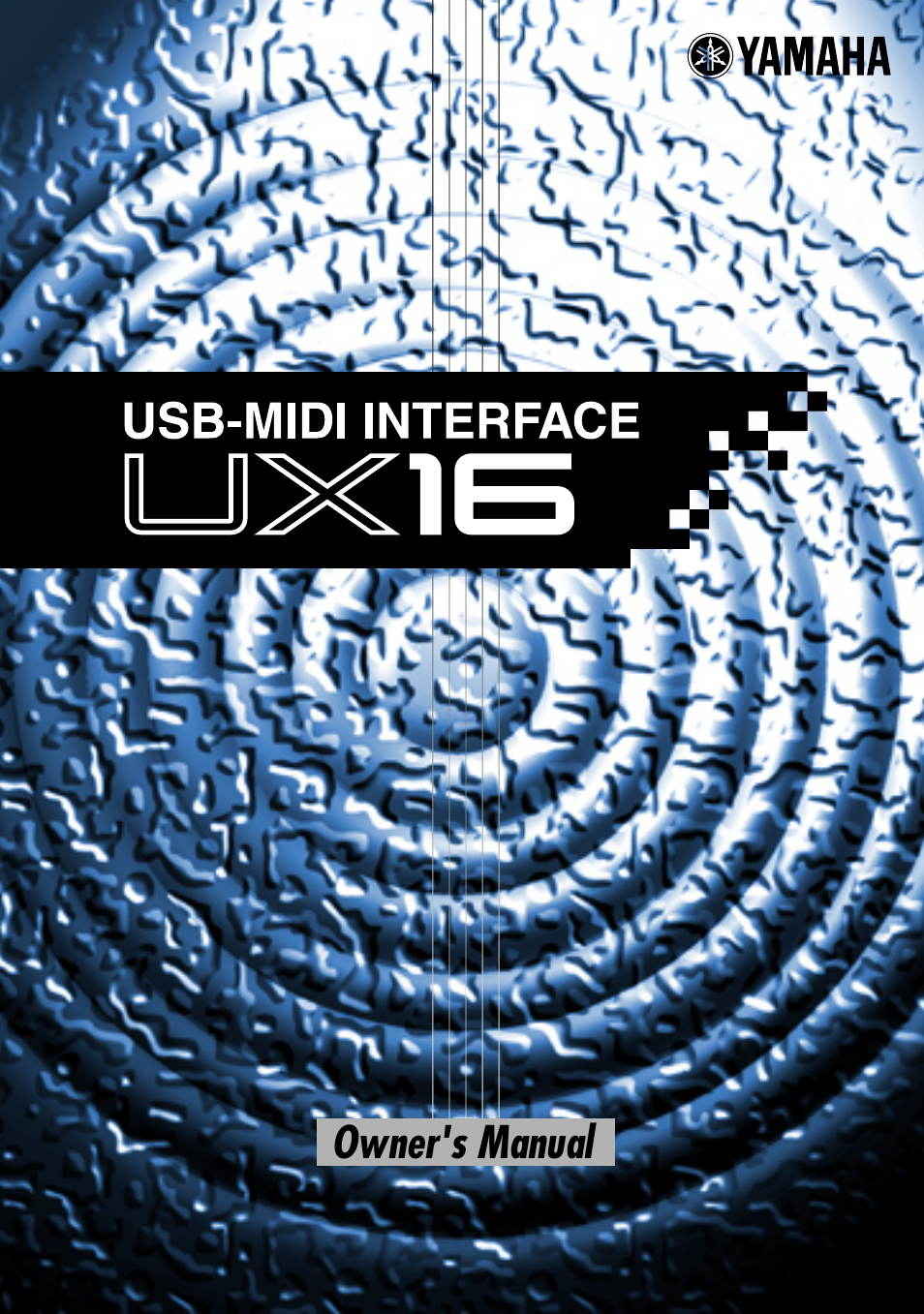 Yamaha USB-MIDI INTERFACE UX16 User Manual | 31 pages