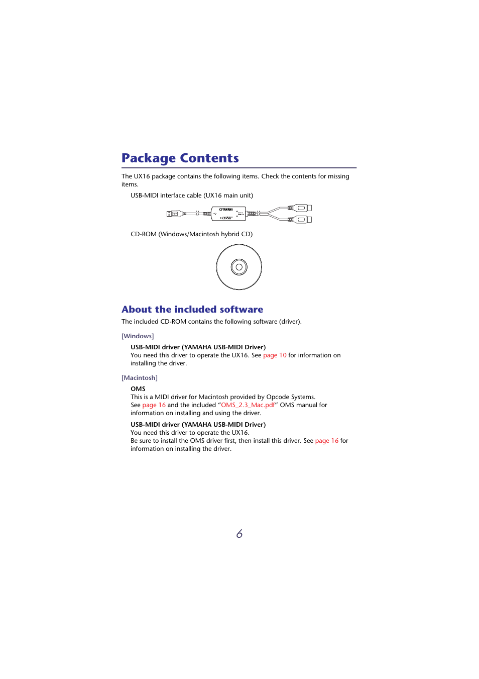 Package contents, About the included software | Yamaha USB-MIDI INTERFACE UX16 User Manual | Page 6 / 31