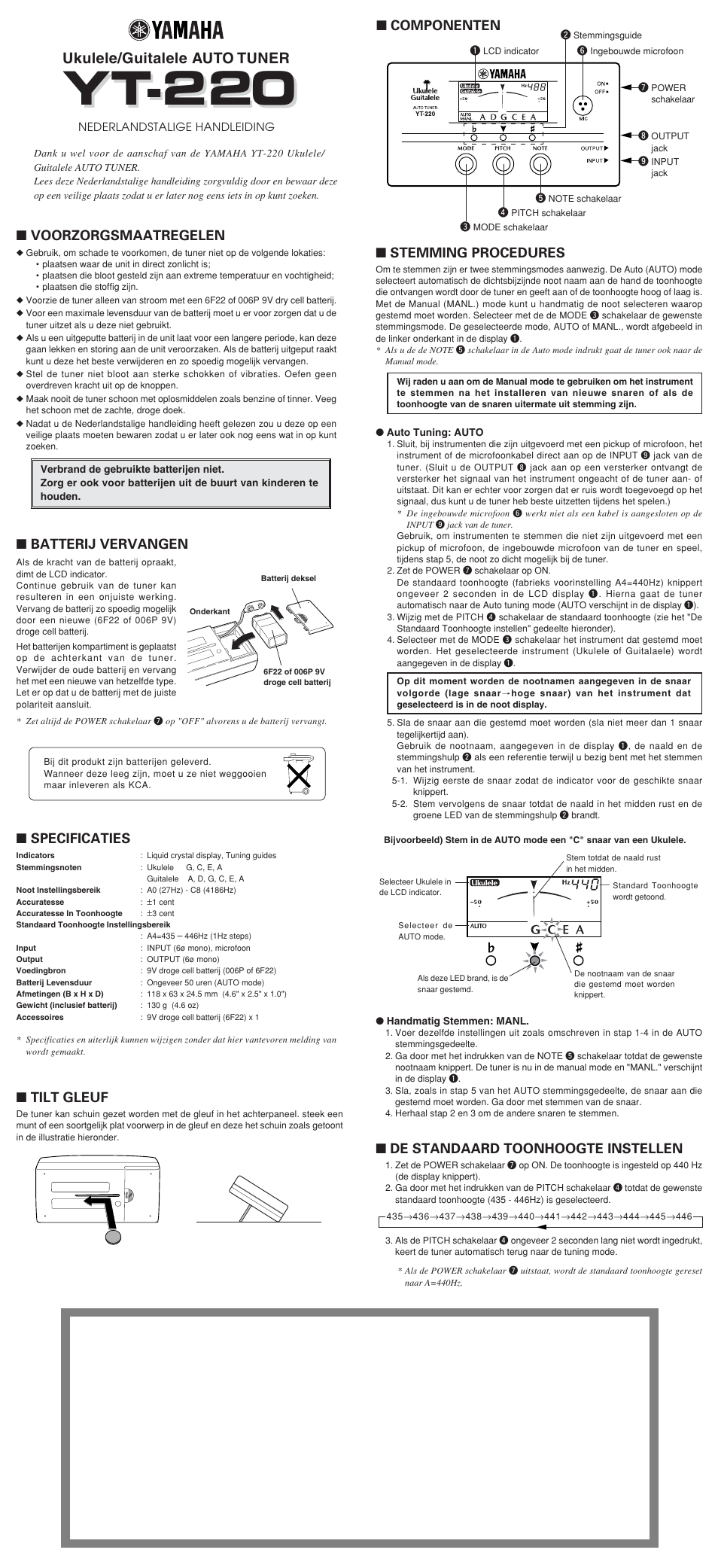 Yt-220, Ukulele/guitalele auto tuner, Batterij vervangen ■ voorzorgsmaatregelen | Specificaties, De standaard toonhoogte instellen, Stemming procedures, Componenten, Tilt gleuf | Yamaha YT-220 User Manual | Page 7 / 7