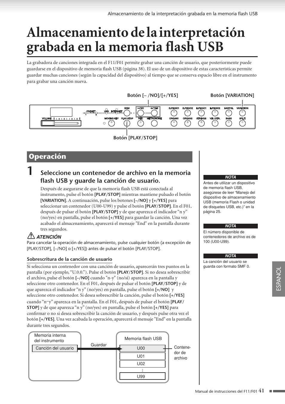 Almacenamiento de la interpretación, Grabada en la memoria flash usb, Operación | Yamaha F11 User Manual | Page 41 / 78
