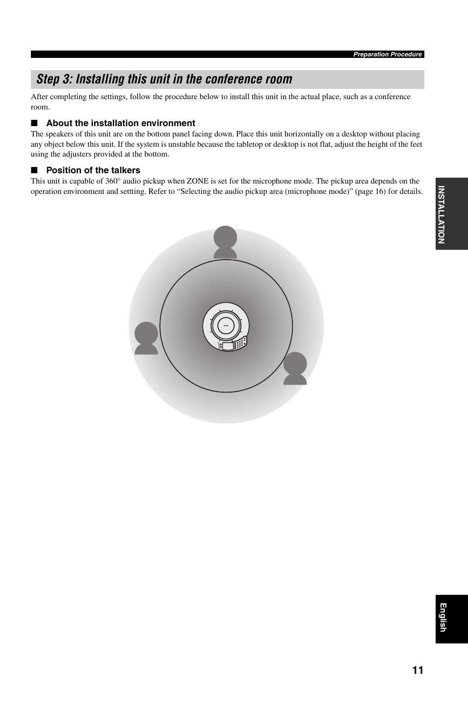 About the installation environment, Position of the talkers | Yamaha PJP-50R User Manual | Page 16 / 53