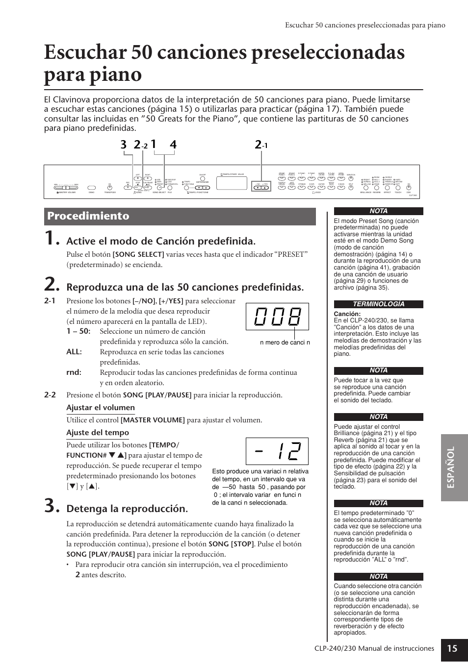 Escuchar 50 canciones preseleccionadas para piano, Procedimiento, Active el modo de canción predefinida | Reproduzca una de las 50 canciones predefinidas, Detenga la reproducción, Espa ñ ol 15, Pulse el botón, 1 presione los botones | Yamaha CLP-230 User Manual | Page 15 / 89