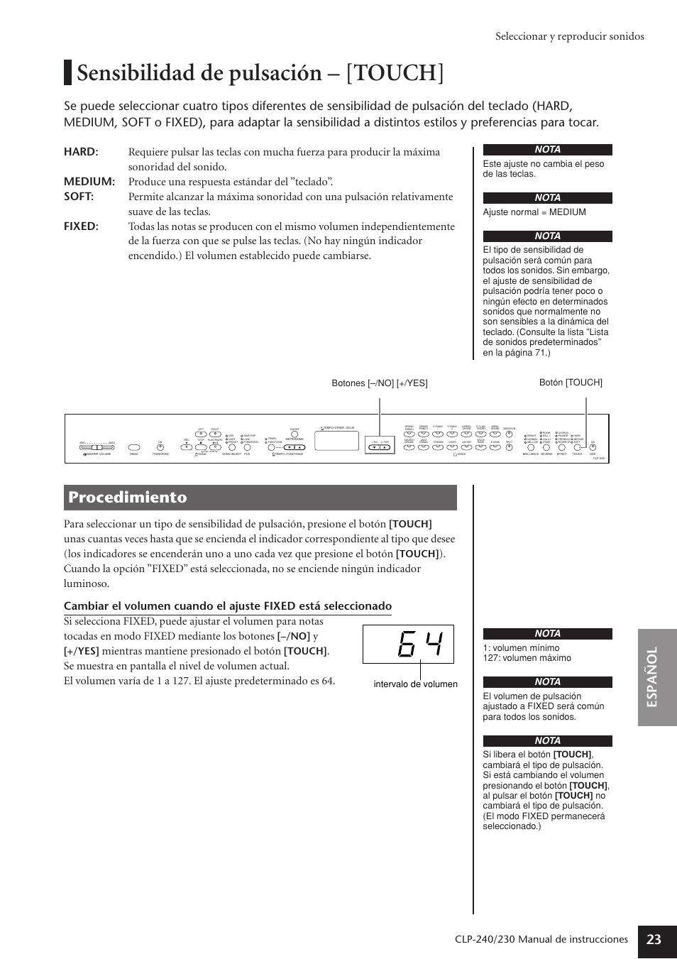 Sensibilidad de pulsación - [touch, Sensibilidad de pulsación – [touch, Procedimiento | Espa ñ ol 23, Seleccionar y reproducir sonidos, Mientras mantiene presionado el botón, Manual de instrucciones, Touch, Nota, Este ajuste no cambia el peso de las teclas | Yamaha CLP-230 User Manual | Page 23 / 89