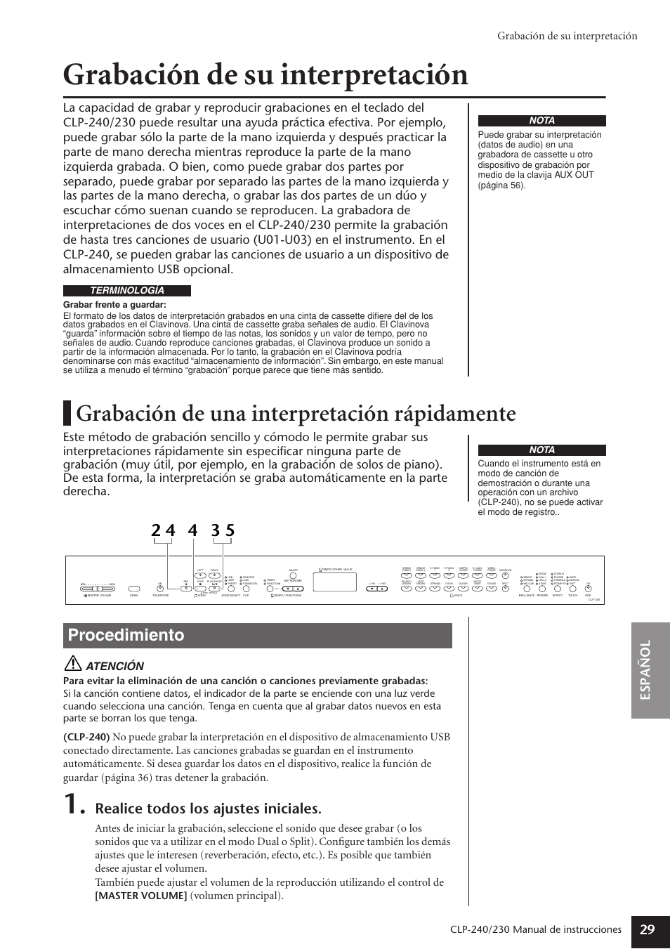 Grabación de su interpretación, Grabación de una interpretación rápidamente, Realice todos los ajustes iniciales | Espa ñ ol 29, Atención, Volumen principal), Manual de instrucciones, Master volume, Nota, Terminología | Yamaha CLP-230 User Manual | Page 29 / 89