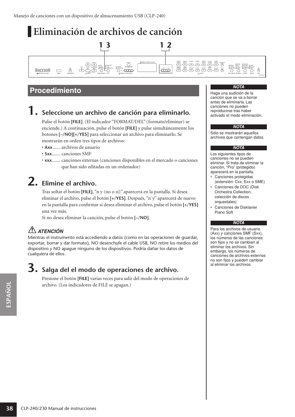 Eliminación de archivos de canción, Procedimiento, Seleccione un archivo de canción para eliminarlo | Elimine el archivo, Salga del el modo de operaciones de archivo, Espa ñ ol 38, Pulse el botón, Y pulse simultáneamente los botones, Archivos de usuario, Canciones smf | Yamaha CLP-230 User Manual | Page 38 / 89