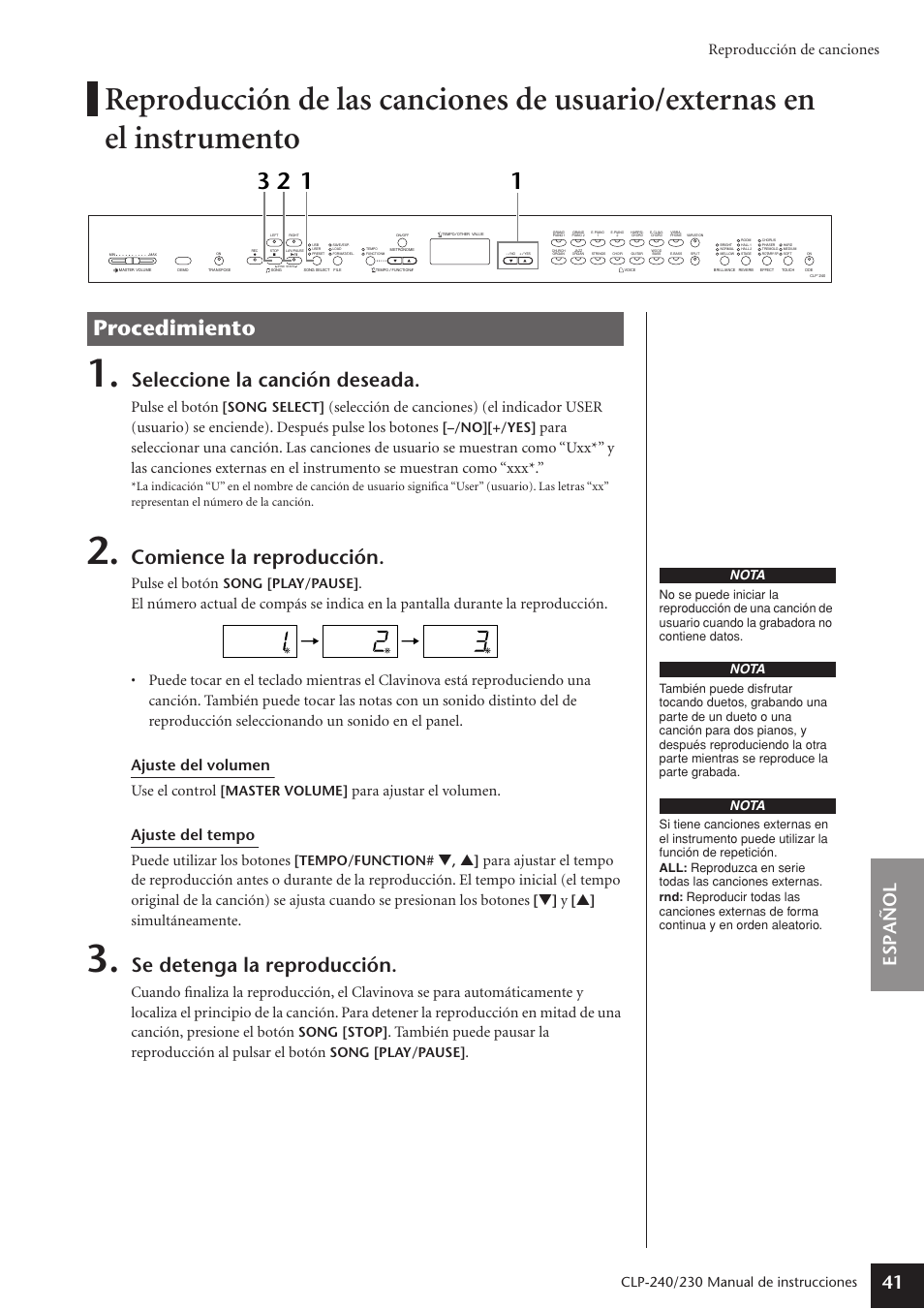 Procedimiento, Seleccione la canción deseada, Comience la reproducción | Se detenga la reproducción, Espa ñ ol 41, Reproducción de canciones, Pulse el botón, Simultáneamente, Manual de instrucciones, Song select | Yamaha CLP-230 User Manual | Page 41 / 89