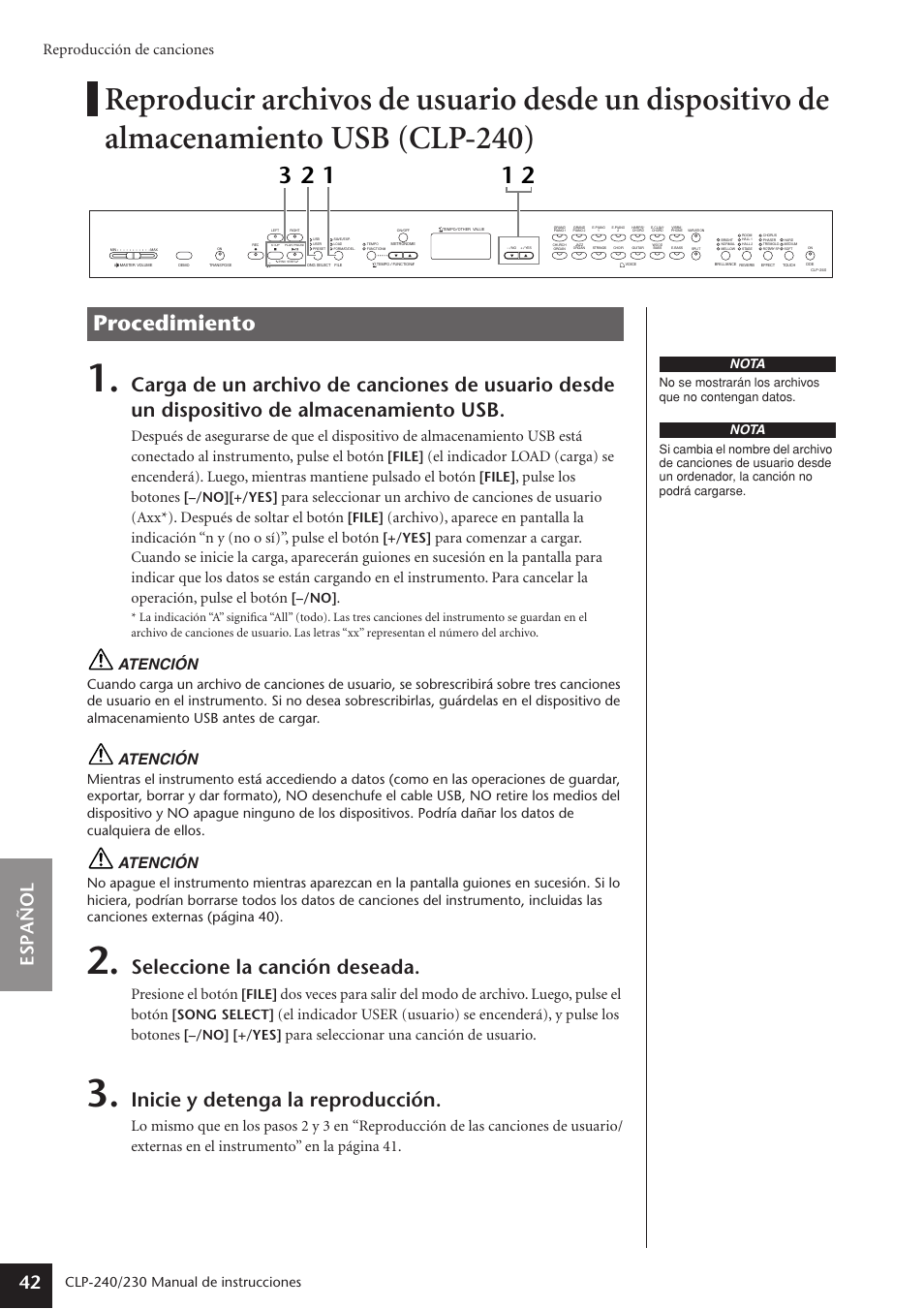 Procedimiento, Seleccione la canción deseada, Inicie y detenga la reproducción | Espa ñ ol 42, Reproducción de canciones, Pulse los botones, Atención, Presione el botón, Para seleccionar una canción de usuario, Manual de instrucciones | Yamaha CLP-230 User Manual | Page 42 / 89