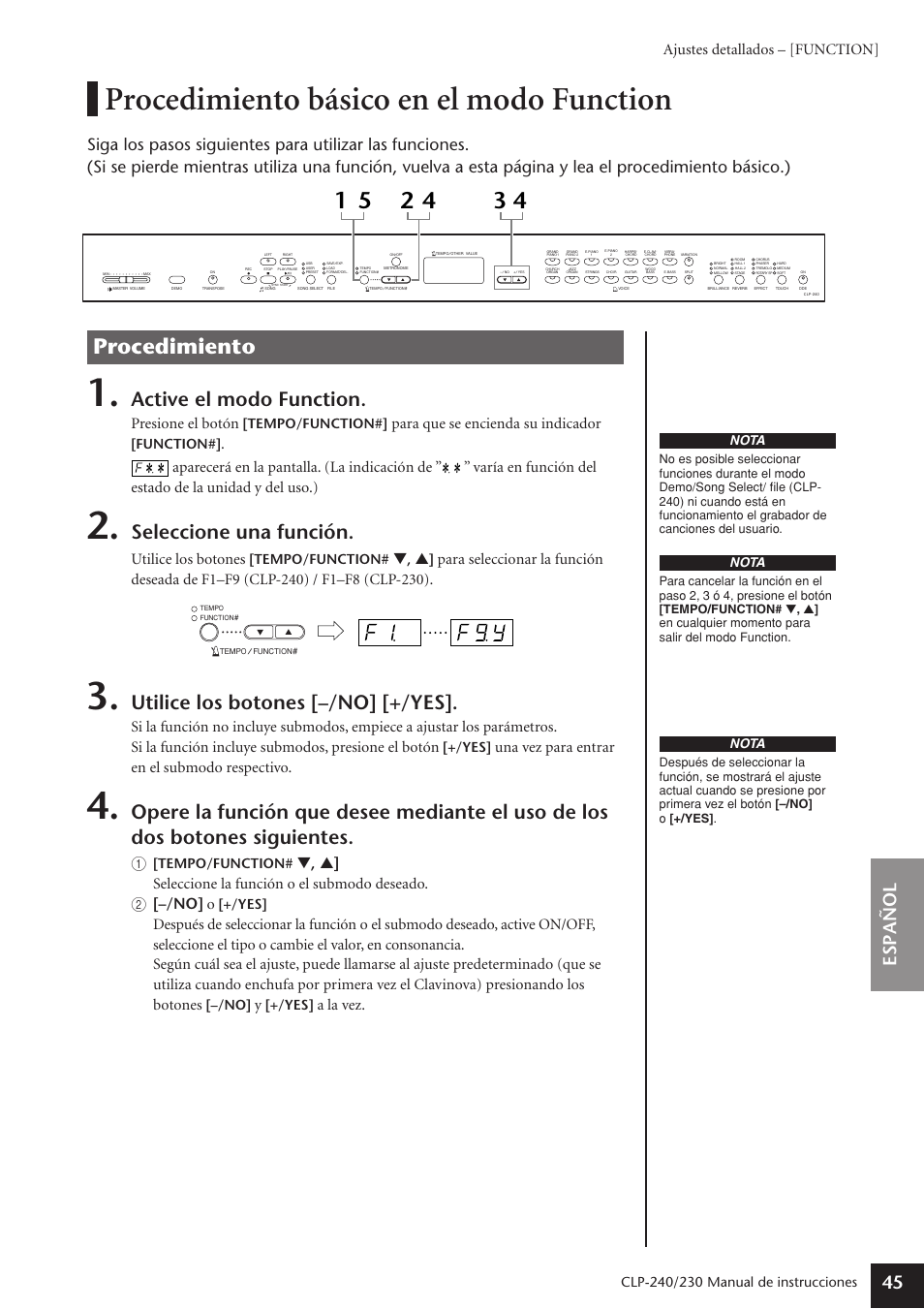 Procedimiento básico en el modo function, Procedimiento, Active el modo function | Seleccione una función, Utilice los botones [–/no] [+/yes, Espa ñ ol 45, Ajustes detallados – [function, Presione el botón, Para que se encienda su indicador, Utilice los botones | Yamaha CLP-230 User Manual | Page 45 / 89