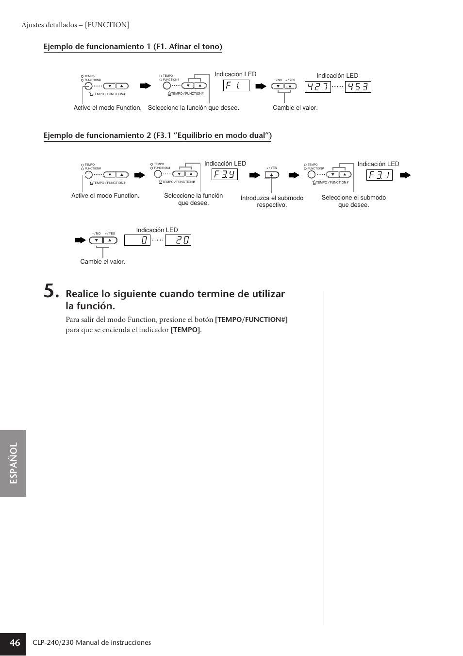 Espa ñ ol 46, Ajustes detallados – [function, Para salir del modo function, presione el botón | Para que se encienda el indicador | Yamaha CLP-230 User Manual | Page 46 / 89
