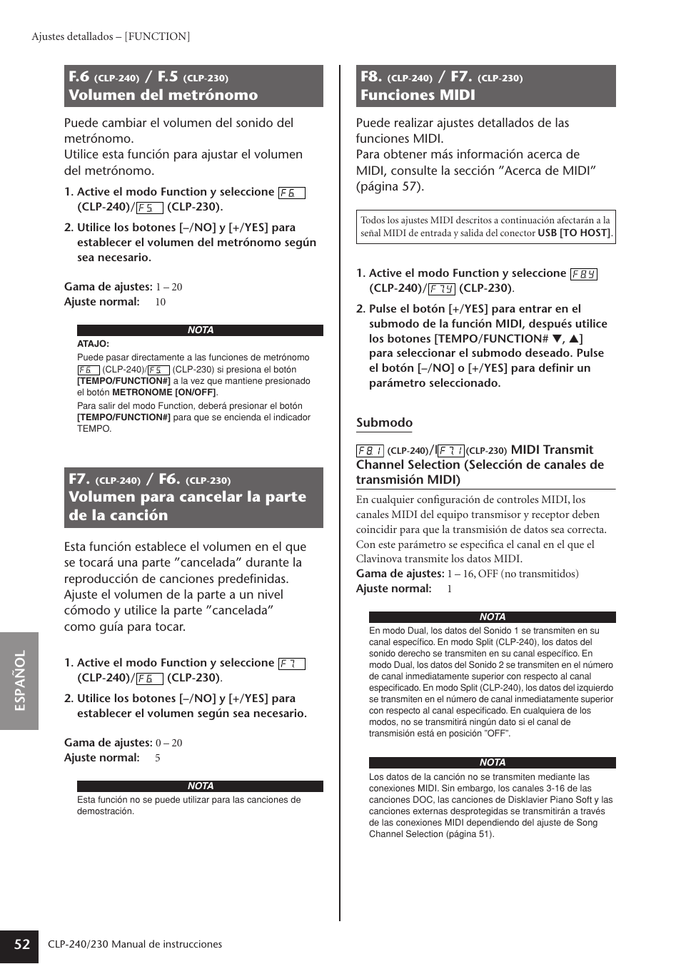 F.6 (clp-240) / f.5 (clp-230), Volumen del metrónomo, F7. (clp-240) / f6. (clp-230) | Volumen para cancelar la parte de la canción, F8. (clp-240) / f7. (clp-230), Funciones midi, Clp-240) / f.5 (clp-230) volumen del metrónomo .52, Clp-240) / f6. (clp-230) volumen para cancelar la, Parte de la canción, 52 f8 | Yamaha CLP-230 User Manual | Page 52 / 89