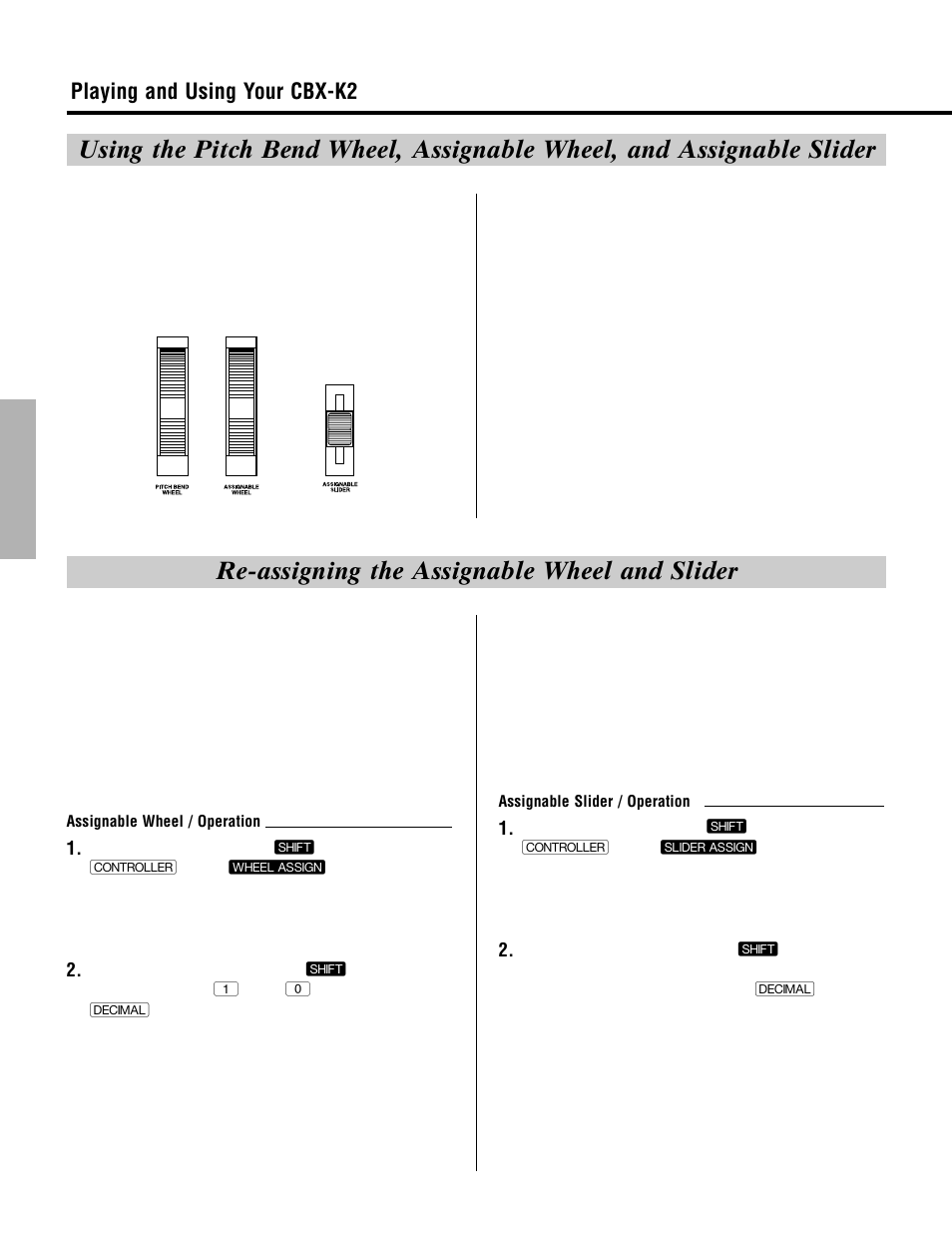 Re-assigning the assignable wheel and slider, Playing and using your cbx-k2 | Yamaha CBX-K2 User Manual | Page 18 / 44