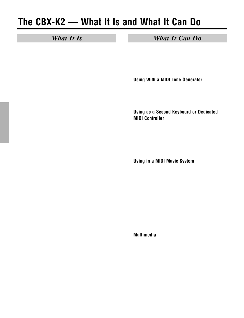 The cbx-k2 -- what it is and what it can do, What it is, What it can do | The cbx-k2 — what it is and what it can do | Yamaha CBX-K2 User Manual | Page 6 / 44