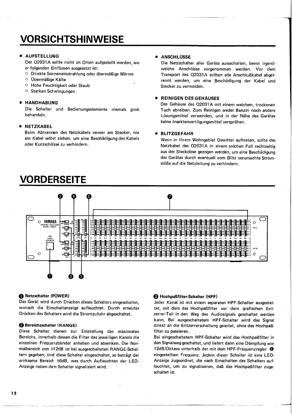 Vorsichtshinweise, Aufstellung, Handhabung | Netzkabel, Anschlüsse, Reinigen des gehäuses, Blitzgefahr, Vorderseite, 0 netzschalter (power), 0 bereichsschalter (range) | Yamaha Q2031A User Manual | Page 16 / 20