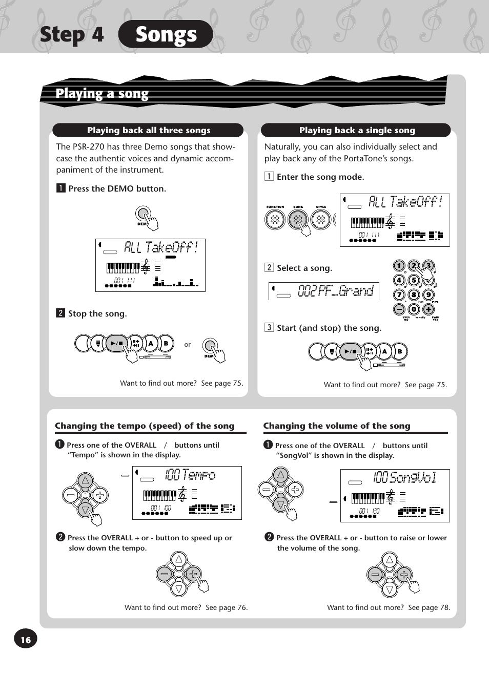Step 4 songs, Takeoff! 002, Pf–grand 100 | Tempo, Songvol, Takeoff, Playing a song, Changing the tempo (speed) of the song, Changing the volume of the song, Press the demo button | Yamaha PSR-270 User Manual | Page 16 / 120
