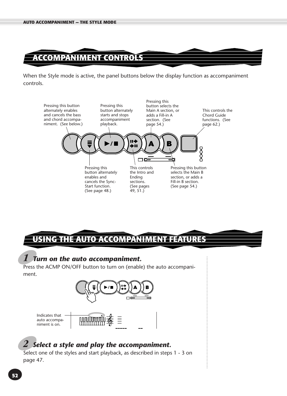 Accompaniment controls, Using the auto accompaniment features, Turn on the auto accompaniment | Select a style and play the accompaniment | Yamaha PSR-270 User Manual | Page 52 / 120