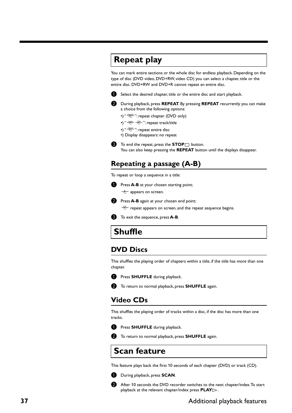 Repeat play, Shuffle, Scan feature | Repeat play shuffle scan feature, Repeating a passage (a-b), Dvd discs, Video cds, 37 additional playback features | Yamaha DRX-2 User Manual | Page 42 / 76