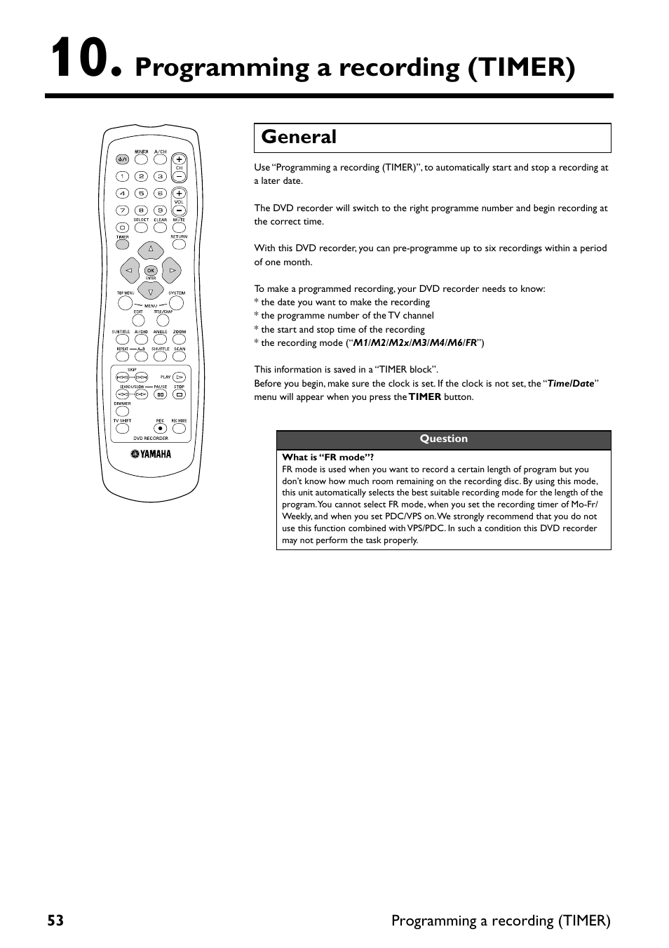 Programming a recording (timer), General, Programming a recording | Timer) | Yamaha DRX-2 User Manual | Page 58 / 76
