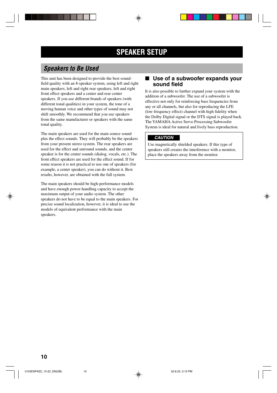 Preparation, Speaker setup, Speakers to be used | Use of a subwoofer expands your sound field | Yamaha DSP-AZ2 User Manual | Page 12 / 84