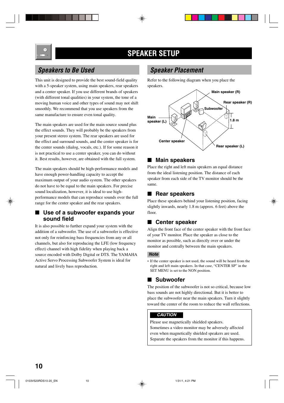 Speaker setup, Speakers to be used, Speaker placement | Use of a subwoofer expands your sound field, Main speakers, Rear speakers, Center speaker, Subwoofer | Yamaha RX-V520RDS User Manual | Page 12 / 71