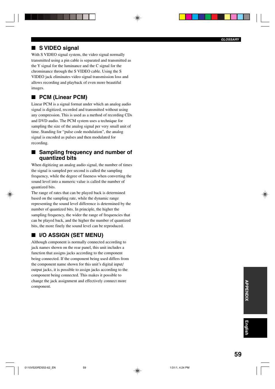 S video signal, Pcm (linear pcm), Sampling frequency and number of quantized bits | I/o assign (set menu) | Yamaha RX-V520RDS User Manual | Page 61 / 71