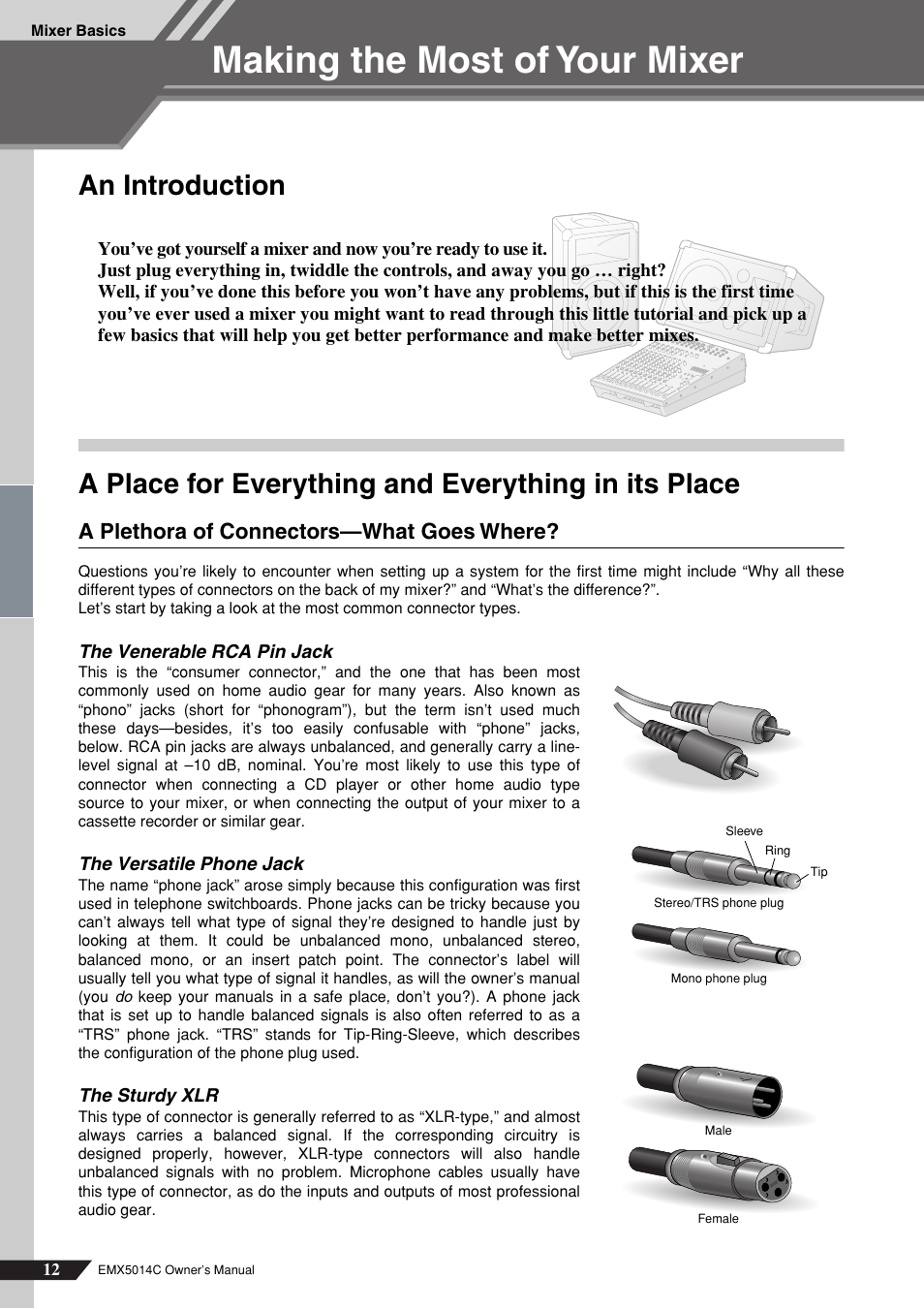 Making the most of your mixer, A place for everything and everything in its place, A plethora of connectors—what goes where | Yamaha EM5014C User Manual | Page 12 / 37