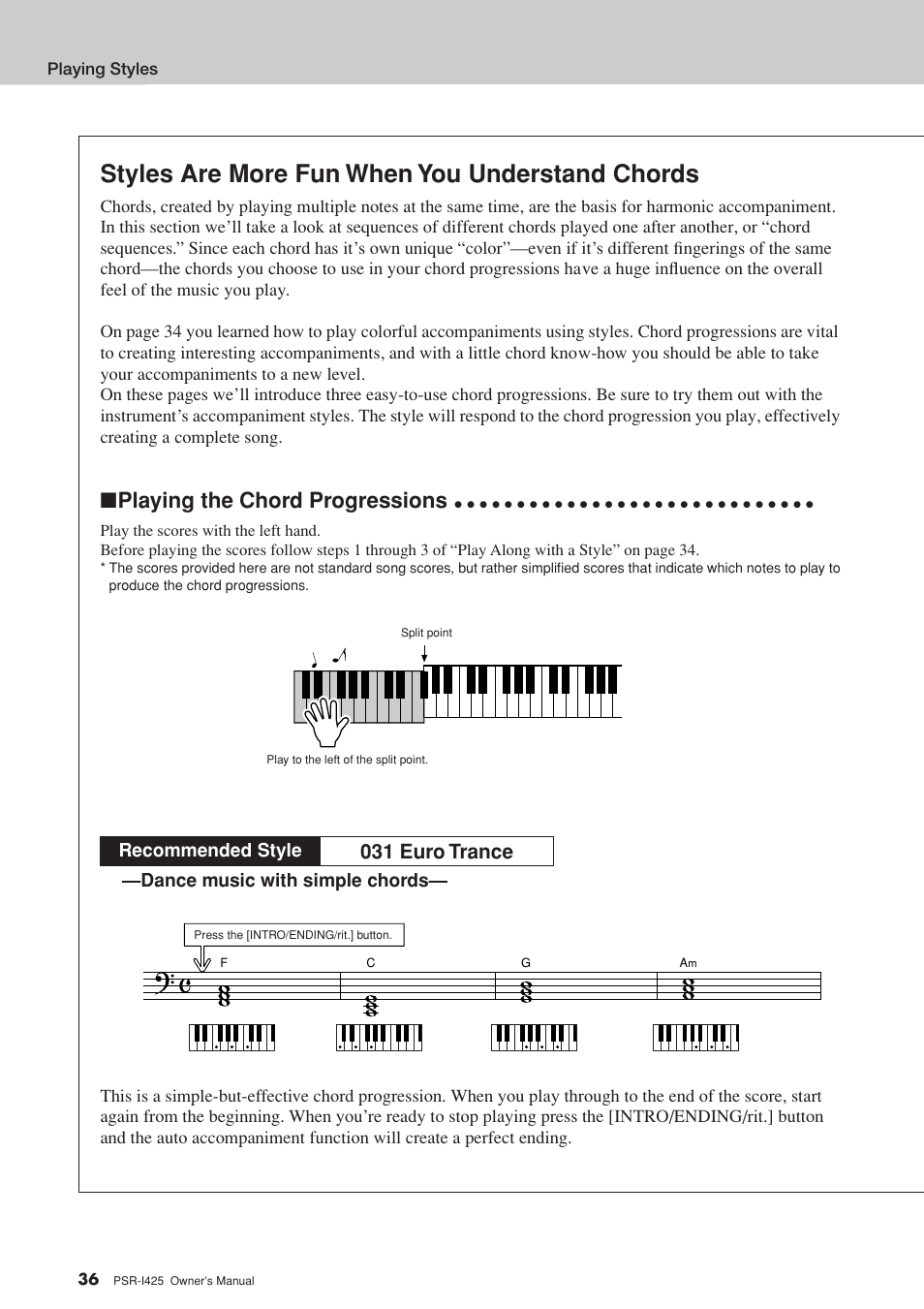 Styles are more fun when you understand chords, Playing the chord progressions, 031 euro trance | Dance music with simple chords, Recommended style | Yamaha PortaTone PSR-I425 User Manual | Page 36 / 128