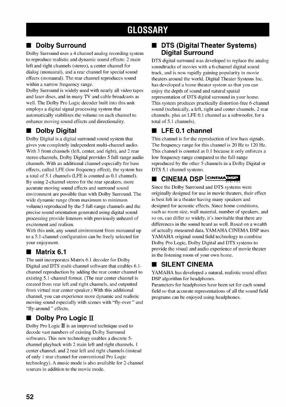 Glossary, Dolby surround, Dolby digital | Matrix 6.1, Dolby pro logic n, Dts (digital theater systems) digital surround, Lfe 0.1 channel, Cinema dsp, Silent cinema | Yamaha HTR-5540 User Manual | Page 56 / 59