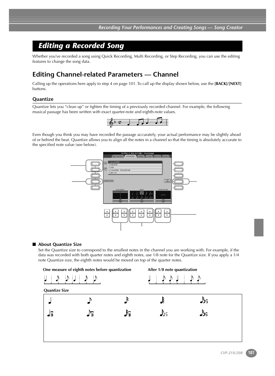 Editing a recorded song, Editing channel-related parameters — channel, Quantize | About quantize size, Quantize size | Yamaha CVP-208  EN User Manual | Page 107 / 180