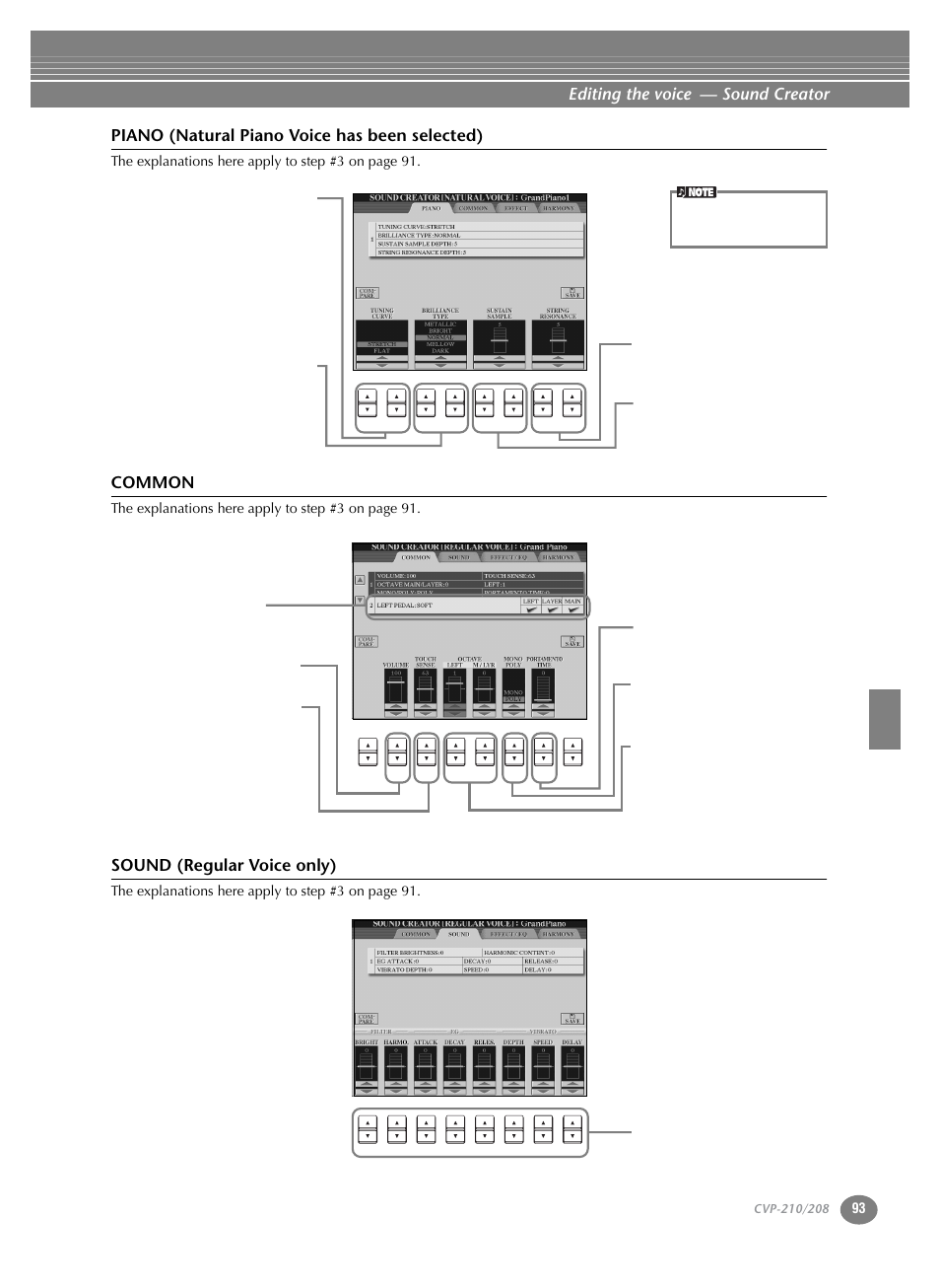 Editing the voice — sound creator, Piano (natural piano voice has been selected), Common | Sound (regular voice only), T he explanations here apply to step #3 on page 91 | Yamaha CVP-208  EN User Manual | Page 93 / 180