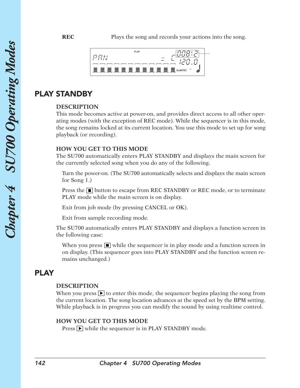 Chapter 4 su700 oper ating m odes, Play standby, Play | Yamaha SU700 User Manual | Page 142 / 354