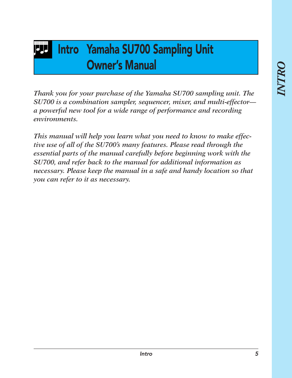 Intro yamaha su700 sampling unit owner’s manual, Intro | Yamaha SU700 User Manual | Page 5 / 354