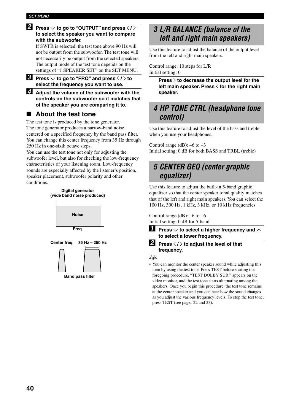 4 hp tone ctrl (headphone tone control), 5 center geq (center graphic equalizer) | Yamaha RX-V800 User Manual | Page 44 / 82