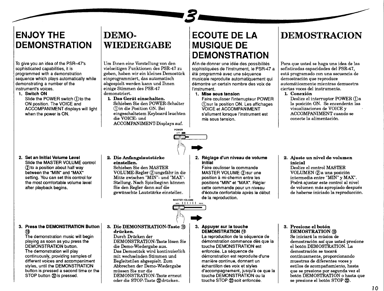 Enjoy the demonstration, Switch on, Set an initial volume level | Press the demonstration button, Demo, Wiedergabe, Ecoute de la musique de demonstration, Mise sous tension, Réglage d'un niveau de volume initial, Appuyer sur la touche demonstration | Yamaha Portatone PSR-47 User Manual | Page 11 / 33