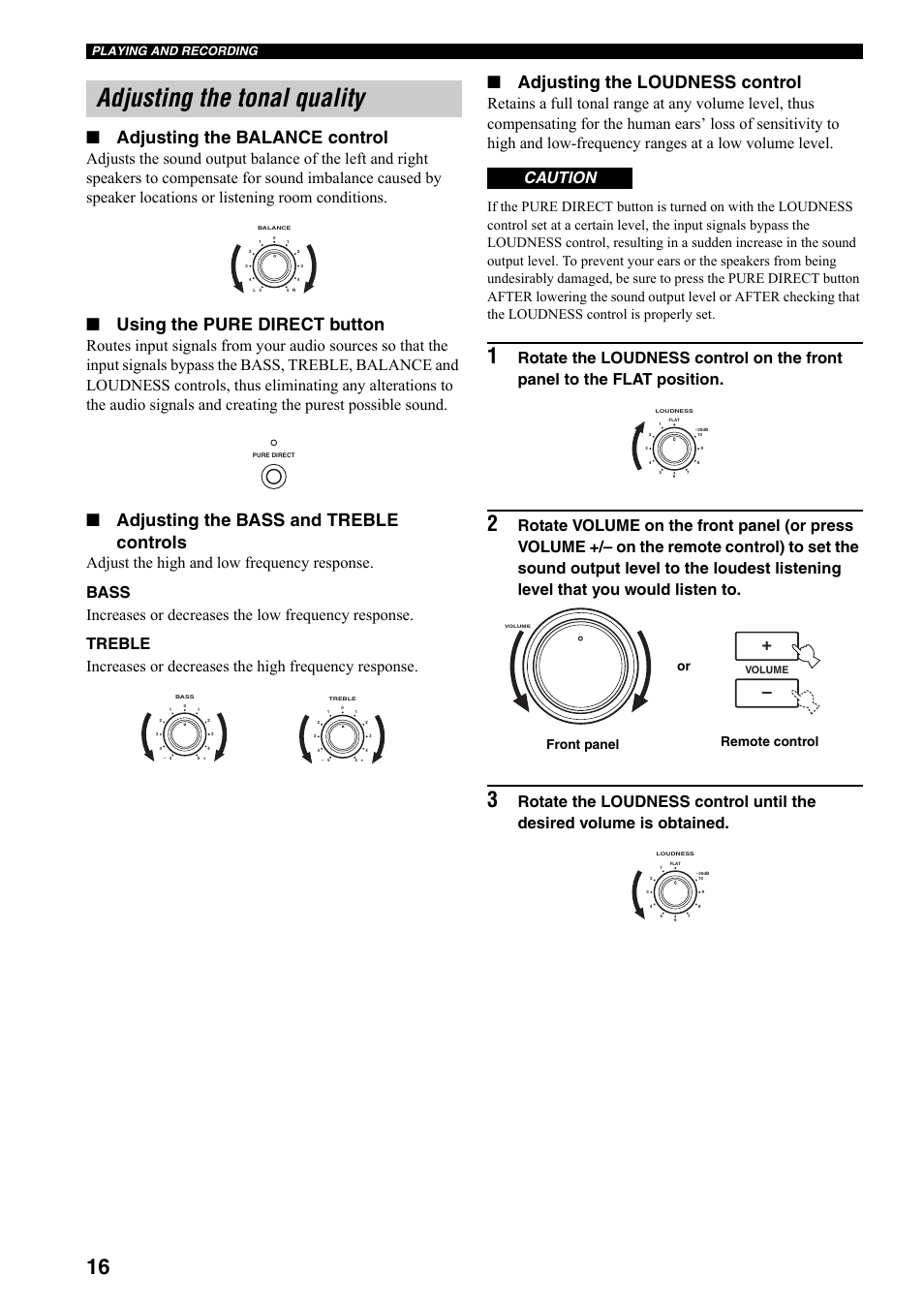 Adjusting the tonal quality, Ge 16), Adjusting the balance control | Using the pure direct button, Adjusting the bass and treble controls, Adjusting the loudness control, Caution, Remote control front panel or, Playing and recording | Yamaha RX-397 User Manual | Page 20 / 37