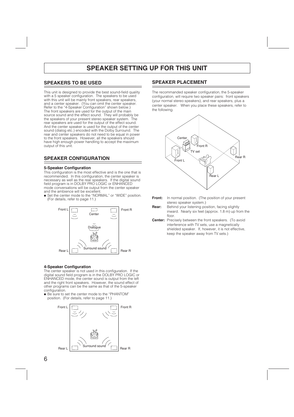 Speaker setting up for this unit, Speakers to be used, Speaker configuration | Speaker placement | Yamaha RX-V470 User Manual | Page 6 / 27