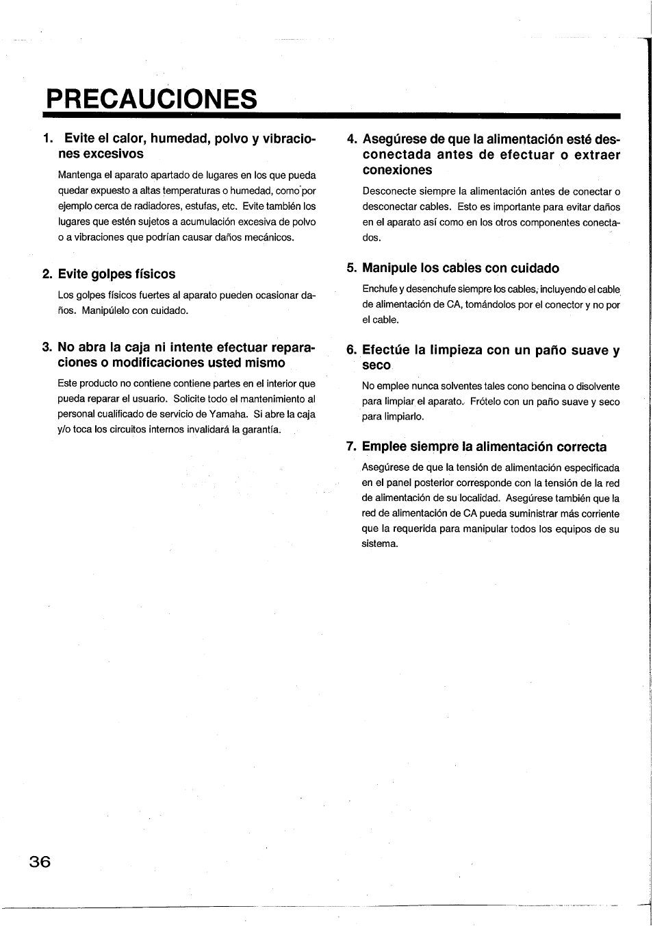 Precauciones, Evite golpes físicos, Manipuie ios cabies con cuidado | Efectúe la limpieza con un paño suave y seco, Emplee siempre ia alimentación correcta | Yamaha Graphic Equaliser Q2031B User Manual | Page 35 / 45