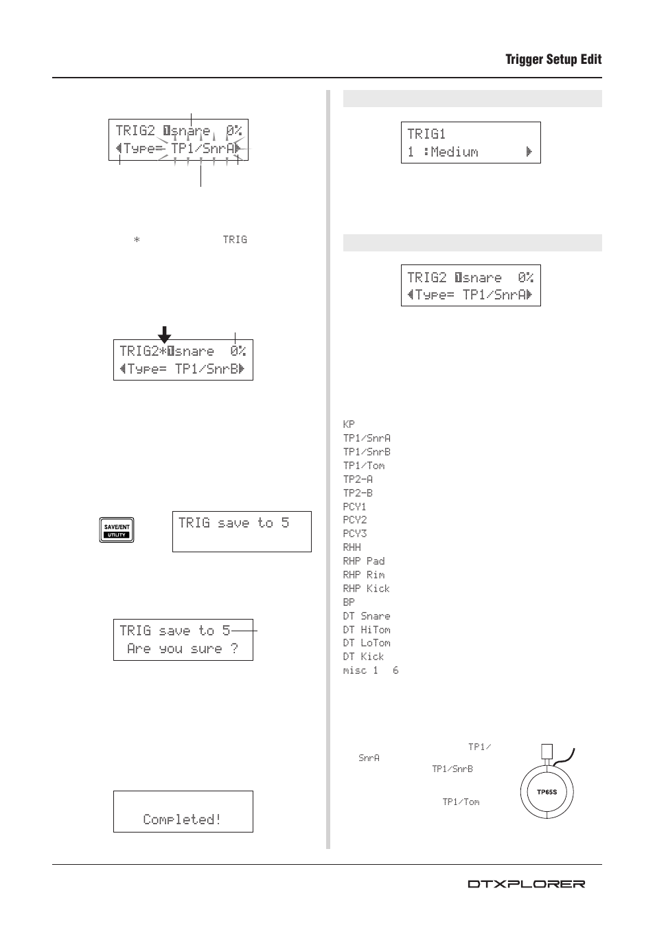Trig2 ¡snare 0% –type= tp1/snra, Completed, Trig save to 5 trig save to 5 are you sure | Yamaha Drum Trigger Module DTXPLORER User Manual | Page 25 / 36