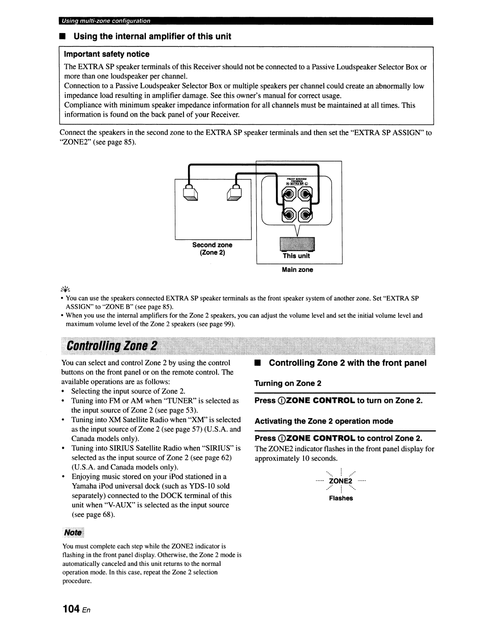 Using the internal amplifier of this unit, Important safety notice, Controlling zone 2 | Afolse, Press 0zone control to turn on zone 2, Activating the zone 2 operation mode, Press 0zone control to control zone 2 | Yamaha RX-V663 User Manual | Page 108 / 151