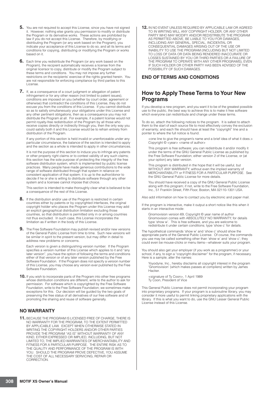 How to apply these terms to your new programs, No warranty, End of terms and conditions | Yamaha MOTIF XS7  EN User Manual | Page 308 / 320