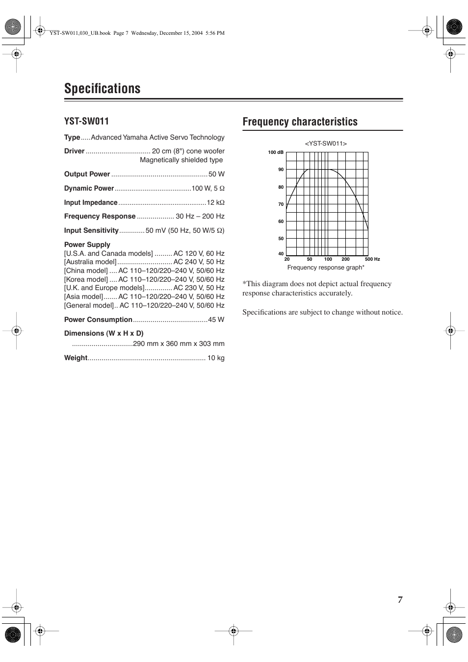 Specifications, Frequency characteristics, Yst-sw011 | Yamaha YST-SW011 User Manual | Page 11 / 12