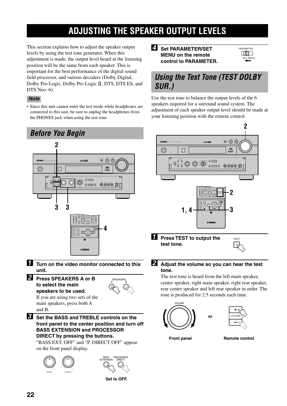 Adjusting the speaker output levels, Before you begin, Using the test tone (test dolby sur.) | Press test to output the test tone, Turn on the video monitor connected to this unit | Yamaha DSP-AX3200 User Manual | Page 24 / 78