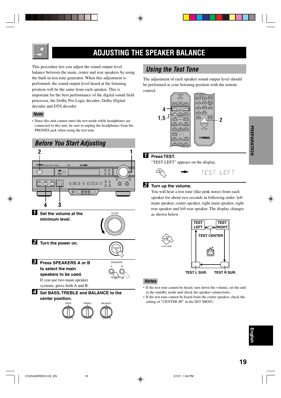 Adjusting the speaker balance, Before you start adjusting, Using the test tone | Before you start adjusting 1, Press test. “test left” appears on the display, Set the volume at the minimum level, Turn the power on | Yamaha HTR-5440RDS User Manual | Page 21 / 57